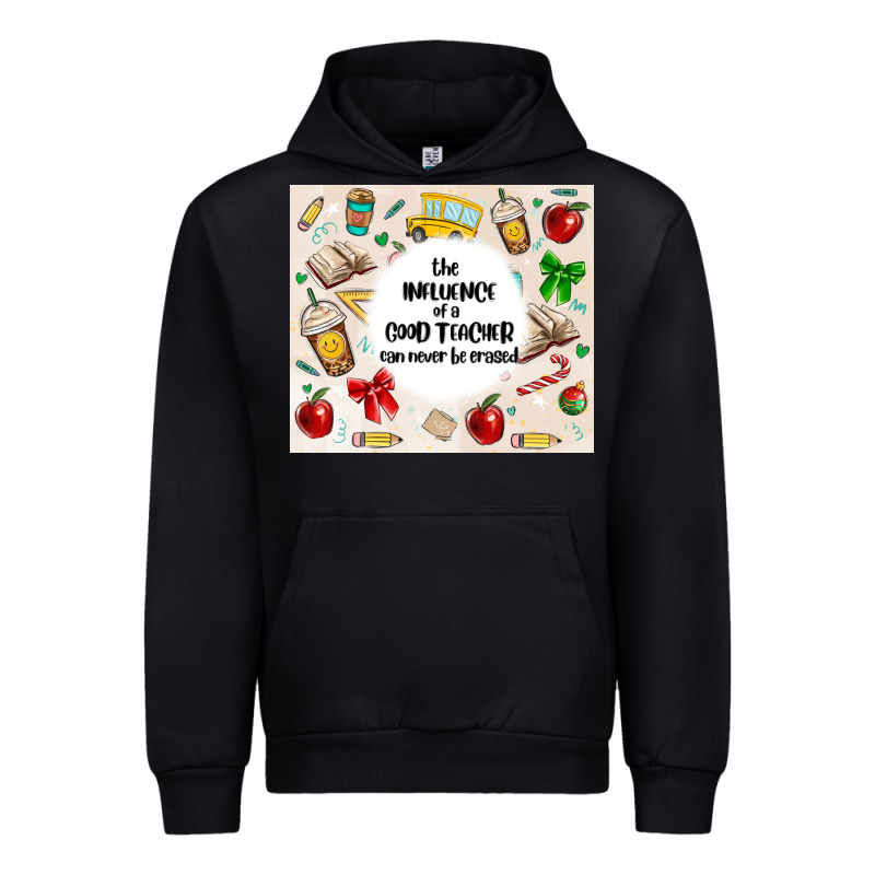 The Influence Of A Good Teacher Can Never Be Erase Urban Hoodie by MaliasSmallBusiness | Teevron