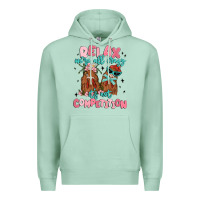 Seafoam relax we're all crazy it's not competition Premium Hoodie - MaliasSmallBusiness