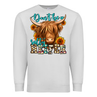 Dove Grey don't be a salty heifer long haired cow Premium Sweatshirt - Jasminsmagicworld