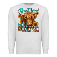 Oatmeal Heather don't be a salty heifer long haired cow Premium Sweatshirt - Jasminsmagicworld