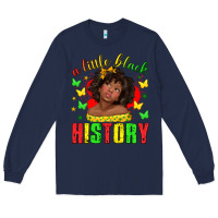 Navy a little black history with girl juneteenth Long Sleeve Tee - texasbilliewilder