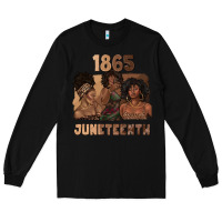 Black 1865 juneteenth melanin with afro Long Sleeve Tee - texasbilliewilder