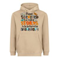 Mushroom i have survived to may storms to be bothered by ra Heavyweight Hoodie - AdoDesignShop