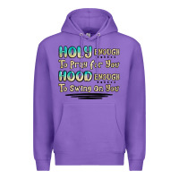 Purple holy enough to pray for you hood enough to swing o Premium Hoodie - MaliasSmallBusiness