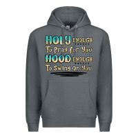 Rock holy enough to pray for you hood enough to swing o Premium Hoodie - MaliasSmallBusiness
