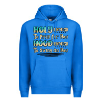 True Royal holy enough to pray for you hood enough to swing o Premium Hoodie - MaliasSmallBusiness