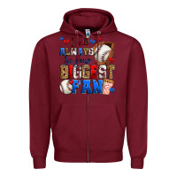 Burgundy i will always be your biggest fan baseball Zipper Hoodie - Zillion Design Studio