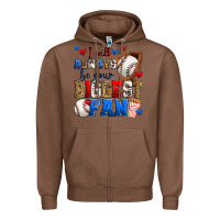 Chestnut i will always be your biggest fan baseball Zipper Hoodie - Zillion Design Studio