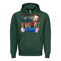 Sports Green i will always be your biggest fan baseball Zipper Hoodie - Zillion Design Studio