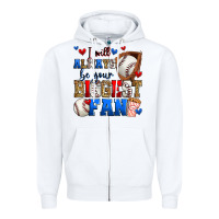 White i will always be your biggest fan baseball Zipper Hoodie - Zillion Design Studio