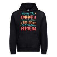 Black may the booty get fatter & the belly Urban Hoodie - MaliasSmallBusiness