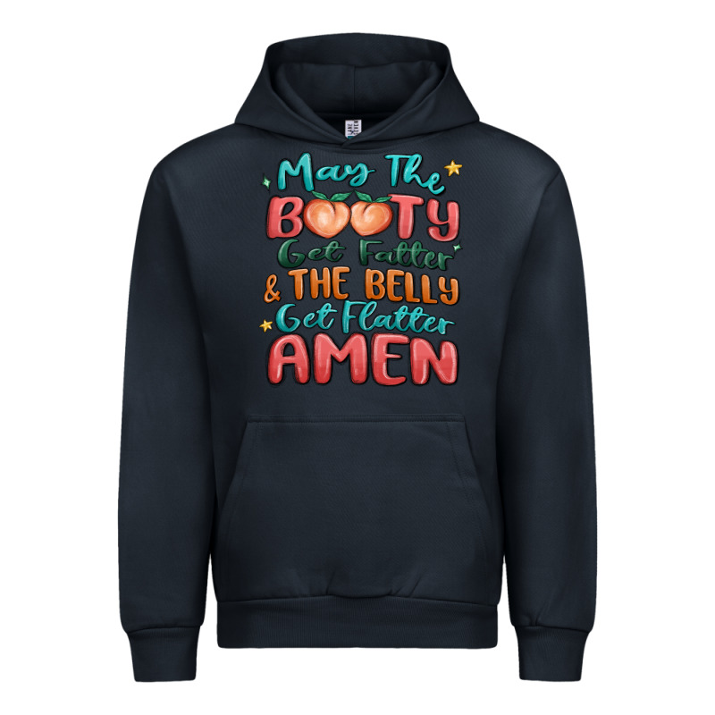May The Booty Get Fatter & The Belly Urban Hoodie by MaliasSmallBusiness | Teevron