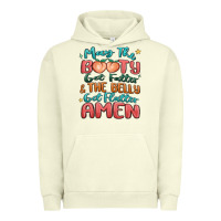 Pigment Pistachio may the booty get fatter & the belly Urban Hoodie - MaliasSmallBusiness
