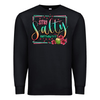Black stay salty matthew 5 13 summer Premium Sweatshirt - Jasminsmagicworld