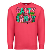 Salty Hair Sandy Toes Premium Sweatshirt | Teevron