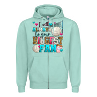 Seafoam i will always be your biggest fan volleyball Zipper Hoodie - Zillion Design Studio
