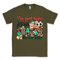 Army Green i'm just here for the snacks #soccer sister Classic Tee - Zillion Design Studio