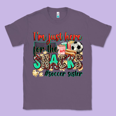 I'm Just Here For The Snacks #soccer Sister Classic Tee Designed By Zillion Design Studio