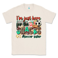 Natural i'm just here for the snacks #soccer sister Classic Tee - Zillion Design Studio