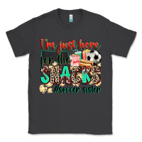 Smoke i'm just here for the snacks #soccer sister Classic Tee - Zillion Design Studio