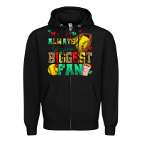 Black i will always be your biggest fan softball Zipper Hoodie - Zillion Design Studio