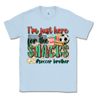 Dusty Blue i'm just here for the snacks #soccer  brother Classic Tee - Zillion Design Studio