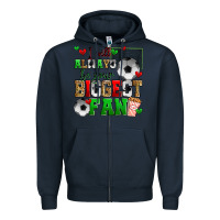 Navy i will always be your biggest fan soccer Zipper Hoodie - Zillion Design Studio