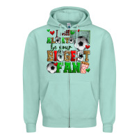 Seafoam i will always be your biggest fan soccer Zipper Hoodie - Zillion Design Studio