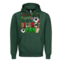 Sports Green i will always be your biggest fan soccer Zipper Hoodie - Zillion Design Studio