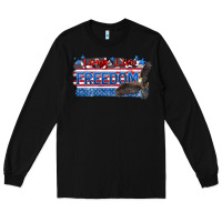 Black long live freedom Long Sleeve Tee - Zillion Design Studio