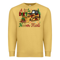 Antique Gold Christmas A Little Dirt Never Hurt Premium Sweatshirt - Artiststas