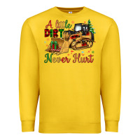Lemon Christmas A Little Dirt Never Hurt Premium Sweatshirt - Artiststas