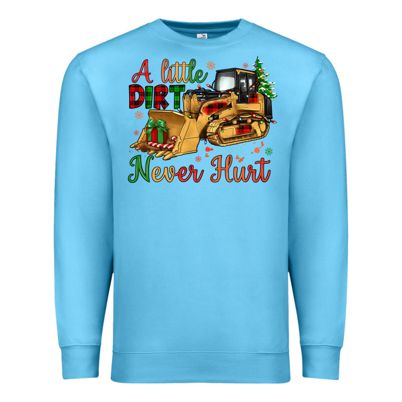 Christmas A Little Dirt Never Hurt Premium Sweatshirt by Artiststas | Teevron