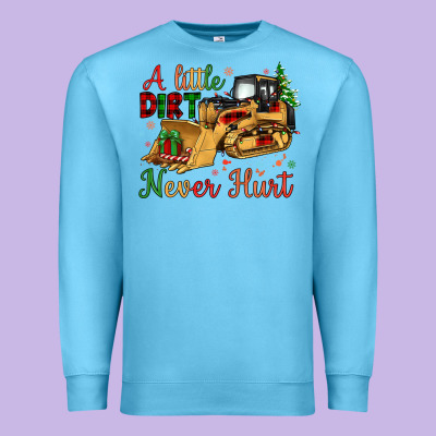 Christmas A Little Dirt Never Hurt Premium Sweatshirt Designed By Artiststas