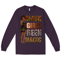 Plum black girls been magic Long Sleeve Tee - texasbilliewilder