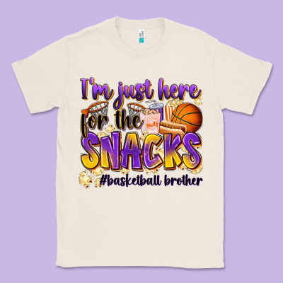 I'm Just Here For The Snacks #basketball Brother Classic Tee Designed By Zillion Design Studio