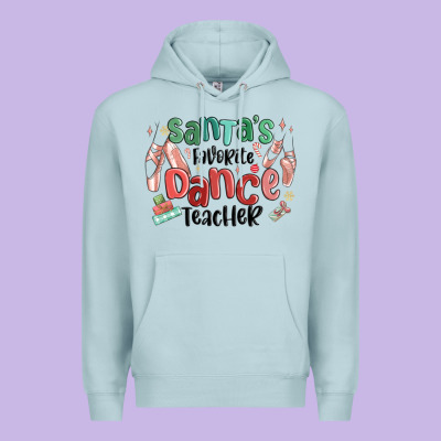 Santa's Favorite Dance Teacher Premium Hoodie Designed By Maliassmallbusiness