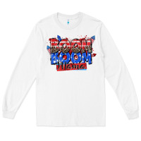 White boom boom mama Long Sleeve Tee - Zillion Design Studio