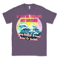 Lavender if youre testing my waters tbw Classic Tee - texasbilliewilder