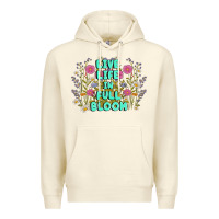 Sandshell live life in full bloom Premium Hoodie - MaliasSmallBusiness