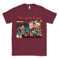 Burgundy i'm just here for the snacks #baseball sister Classic Tee - Zillion Design Studio