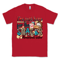 Red i'm just here for the snacks #baseball sister Classic Tee - Zillion Design Studio