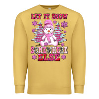 Antique Gold let it snow somewhere else Premium Sweatshirt - AdoDesignShop