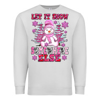 Dove Grey let it snow somewhere else Premium Sweatshirt - AdoDesignShop