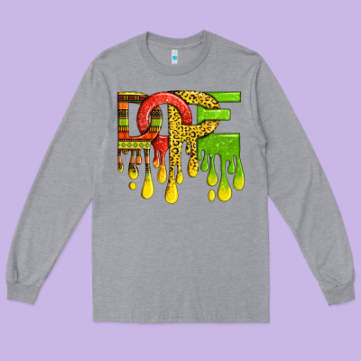 Long Sleeve Tee black history juneteenth dope