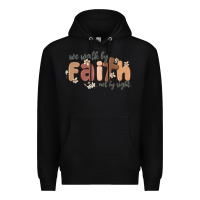 Black we walk by faith not by sight Premium Hoodie - MaliasSmallBusiness