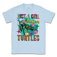 Dusty Blue just a girl who loves turtles Classic Tee - texasbilliewilder