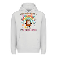 Dove Grey if you're happy and you know it its your meds Premium Hoodie - MaliasSmallBusiness