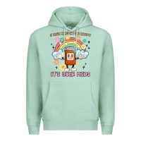 Seafoam if you're happy and you know it its your meds Premium Hoodie - MaliasSmallBusiness