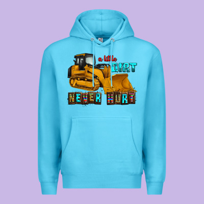 A Little Dirt Never Hurt Premium Hoodie Designed By Adodesignshop